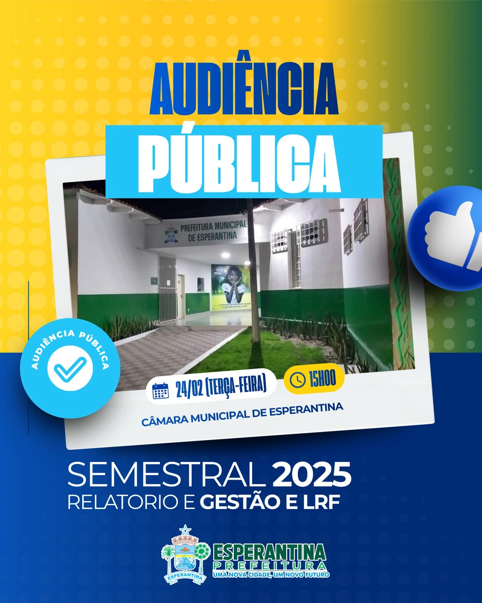 Audiência Pública Semestral 2025 em Esperantina
