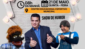 Prefeitura de Esperantina promove show de humor gratuito em alusão à campanha Maio Amarelo