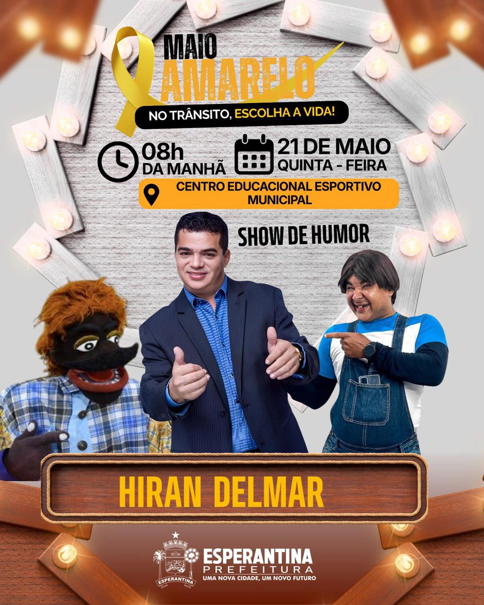 Esperantina promove grande evento do Maio Amarelo com palestras e show de humor
