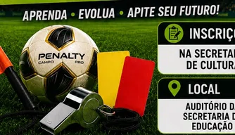 Prefeitura de Esperantina abre inscrições para Curso de Capacitação de Arbitragem de Futebol