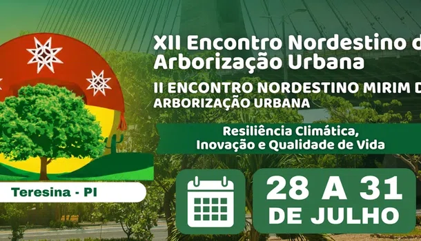 XII Encontro Nordestino de Arborização Urbana